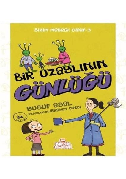 Bizim Matrak Sınıf Serisi 3 - Bir Uzaylının Günlüğü