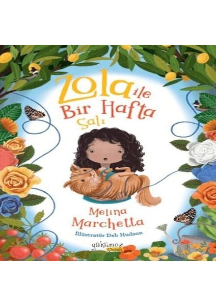 Zola Ile Bir Hafta - Salı