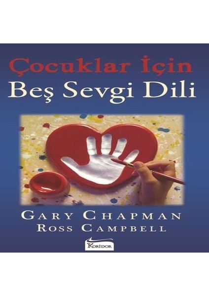 Çocuklar Için Beş Sevgi Dili