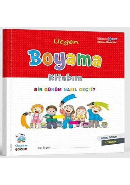Boyama Kitabım - Bir Günüm Nasıl Geçti?
