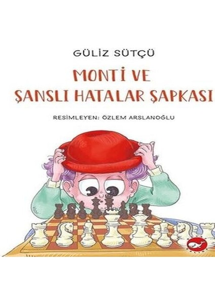 Monti ve Şanslı Hatalar Şapkası