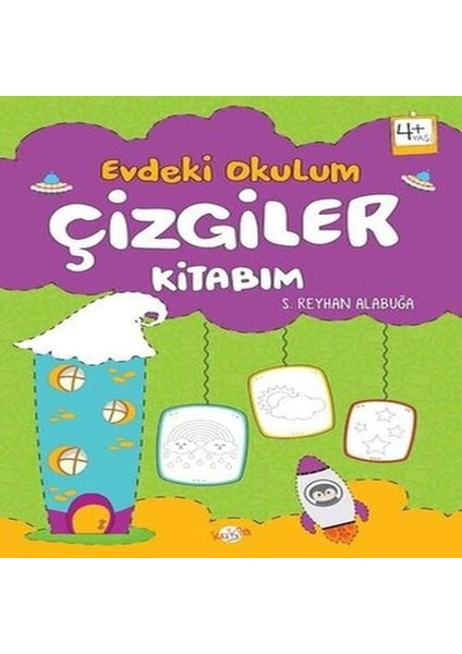 Evdeki Okulum Çizgiler Kitabım 4+Yaş