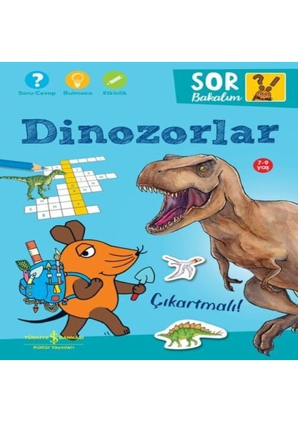 Dinozorlar – Sor Bakalım – Çıkartmalı!