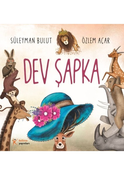 Dev Şapka (Yeni Kapak)