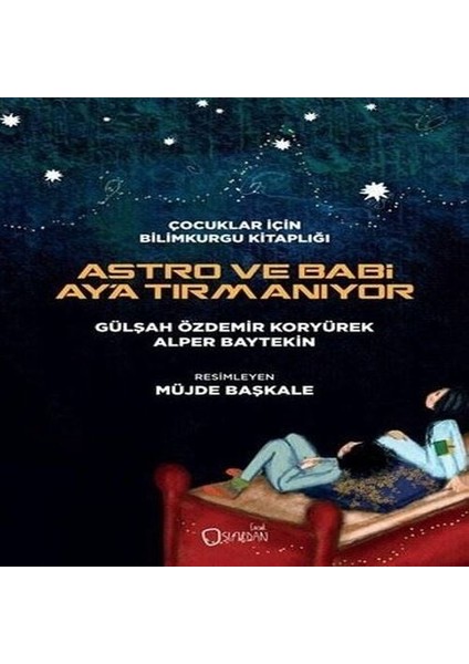 Astro ve Babi Ay'a Tırmanıyor