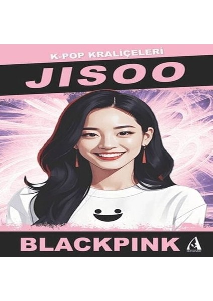 Jısoo K-Pop Kraliçeleri-Blackpınk