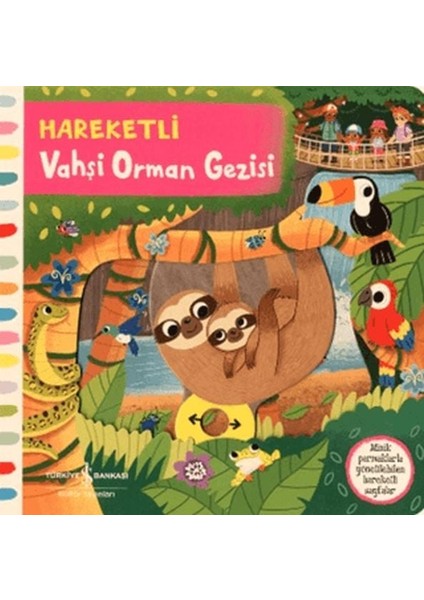 Hareketli Vahşi Orman Gezisi - Ciltli