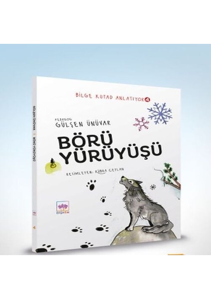 Börü Yürüyüşü - Bilge Kutad Anlatıyor 4
