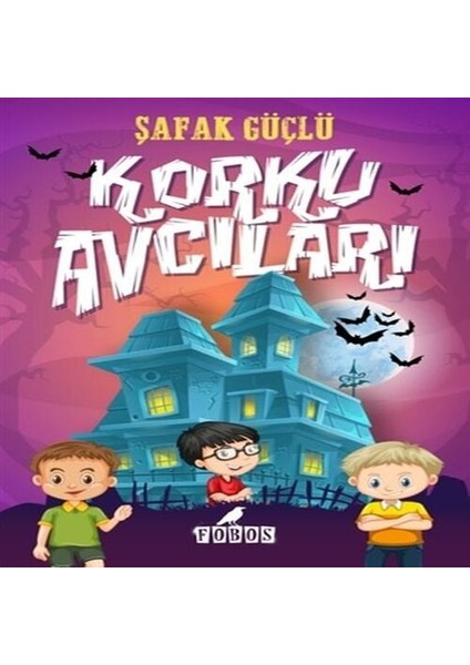 Korku Avcıları