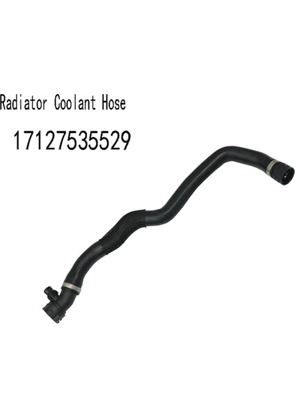 17127535529 Soğutma Hortumu Tankı Radyatör Hortumu X3 G01 X4 18-19 (Yurt Dışından) fırsatları