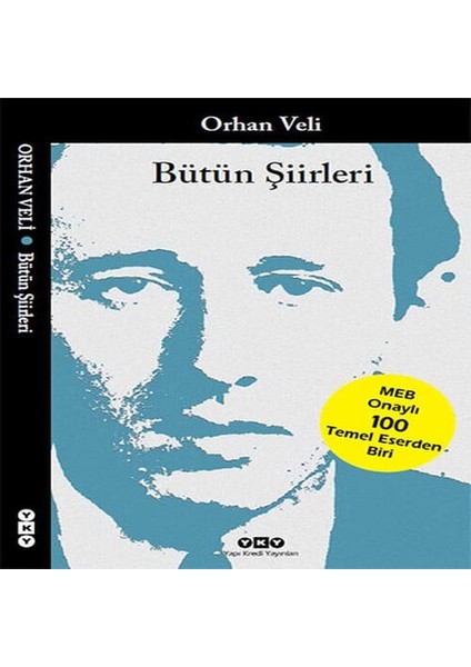 Bütün Şiirleri Orhan Veli