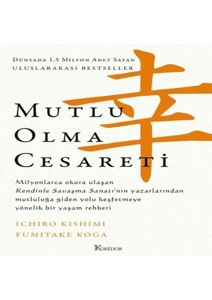 Mutlu Olma Cesareti
