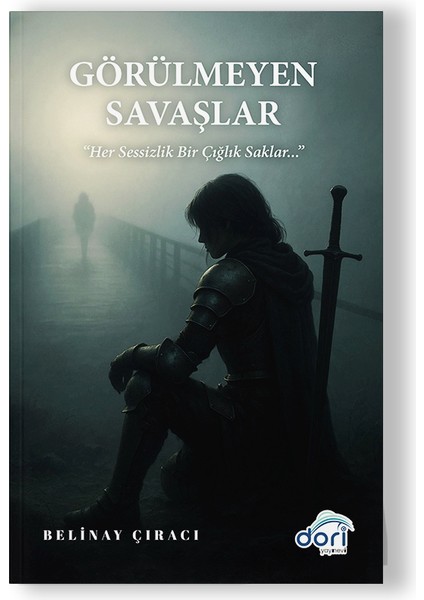 Görülmeyen Savaşlar