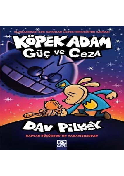 Köpek Adam 9 Güç ve Ceza
