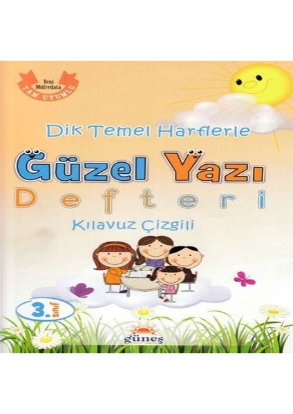 3.sınıf Dik Temel Harflerle Güzel Yazı Defteri Kılavuz Çizgili
