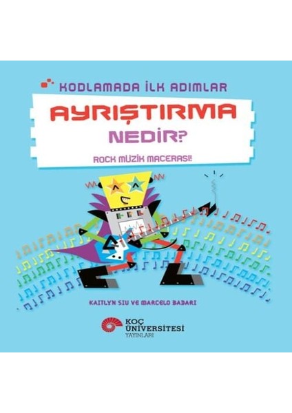 Kodlamada Ilk Adımlar Ayrıştırma Nedir? Rock Müzik Macerası!