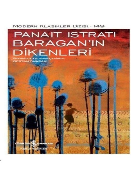 Baragan'ın Dikenleri - Modern Klasikler Dizisi