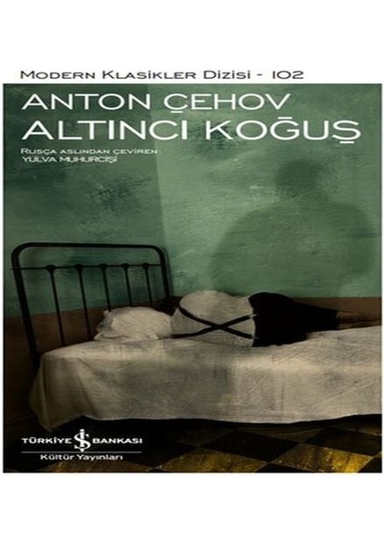 Altıncı Koğuş - Modern Klasikler Dizisi (Şömizli)
