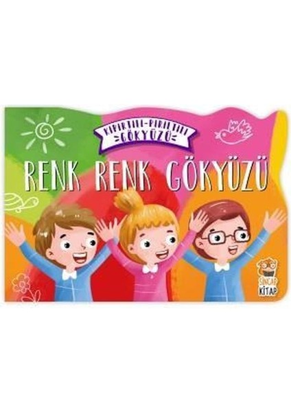 Renk Renk Gökyüzü - Kıpırtılı Pırıltılı Gökyüzü