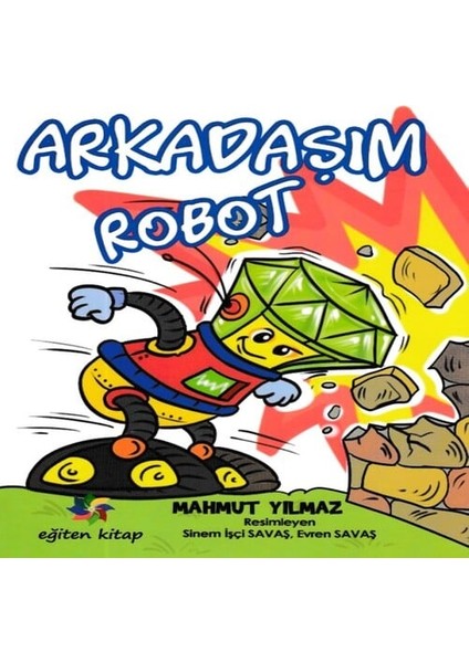 Arkadaşım Robot