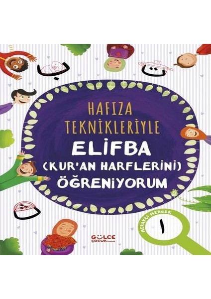 Hafıza Teknikleriyle Elifba (Kur'an Harflerini) Öğreniyorum