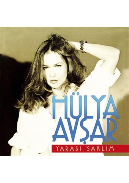 Hülya Avşar Yarası Saklım - CD