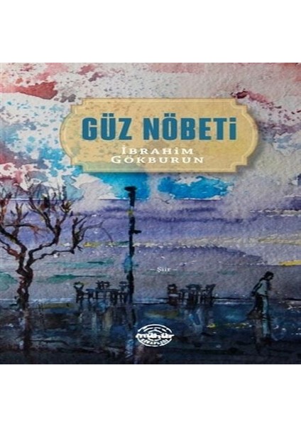 Güz Nöbeti
