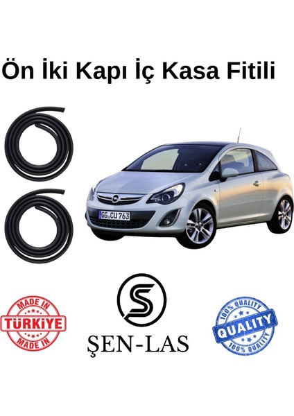 Opel Corsa D Tek Kapı Şen-Las Ön Iki Kapı Fitili ŞL7604