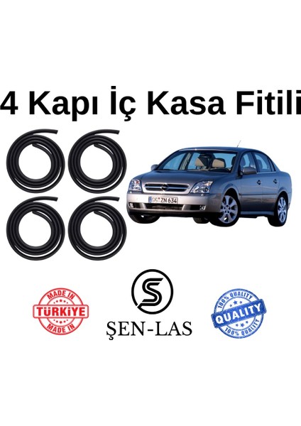 Opel Vectra C Şen-Las 4 Kapı Fitili ŞL7010