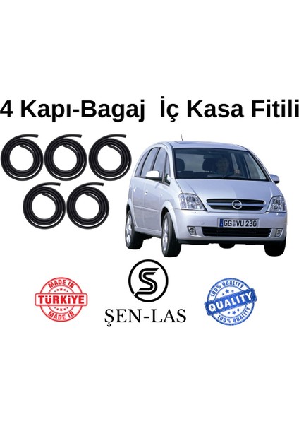 Opel Meriva (2003-2006) Şen-Las 4 Kapı + Bagaj Fitili ŞL7711