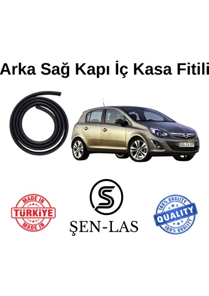 Opel Corsa D Şen-Las Sağ Arka Kapı Fitili ŞL7503