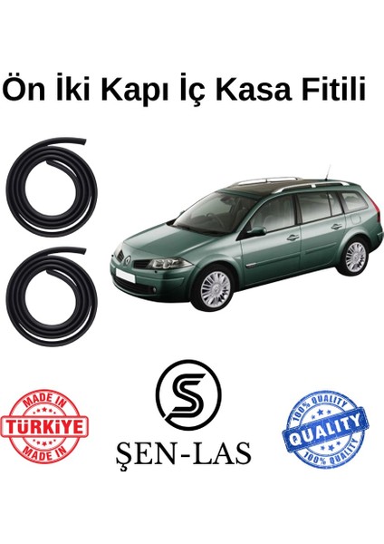 Renault Megane 2 Station Wagon Şen-Las Ön Iki Kapı Fitili ŞL2606