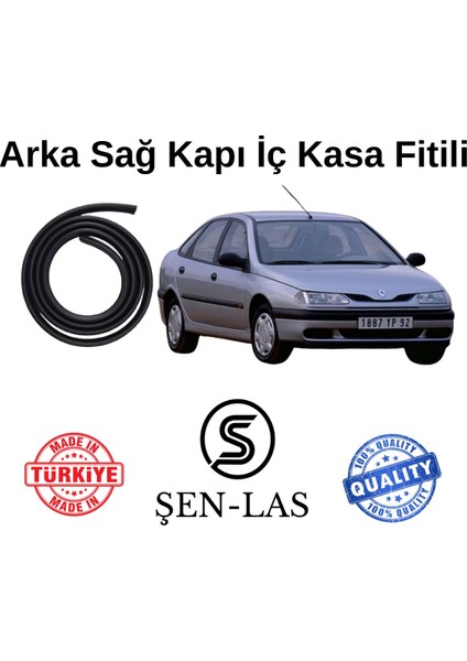 Renault Laguna 1 Sedan Şen-Las Sağ Arka Kapı Fitili ŞL4003