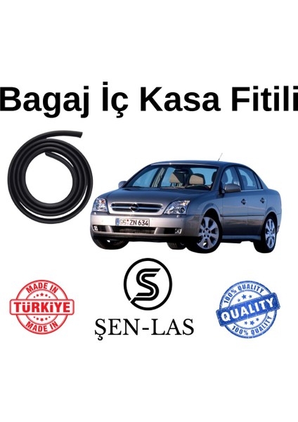 Opel Vectra C Şen-Las Bagaj Fitili ŞL7005