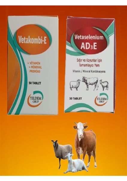 Sığır ,inek ve Koyunlar Için Vetaselenium AD3E 50 Tablet ve Vetakombi - E 50 Tablet