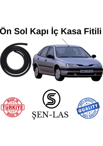 Renault Laguna 1 Sedan Şen-Las Sol Ön Kapı Fitili ŞL4002