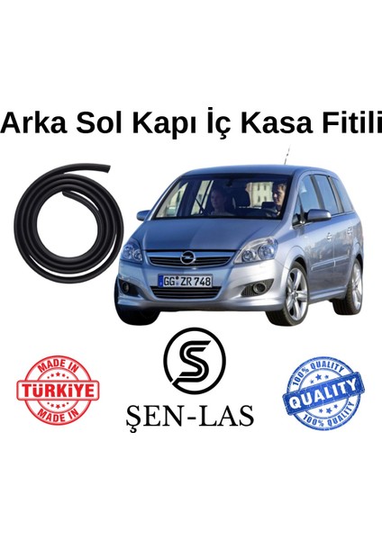 Opel Zafira B (2005-2014) Şen-Las Sol Arka Kapı Fitili ŞL7904