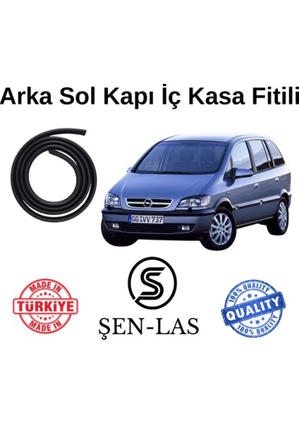 Opel Zafira A (1999-2005) Şen-Las Sol Arka Kapı Fitili ŞL7804