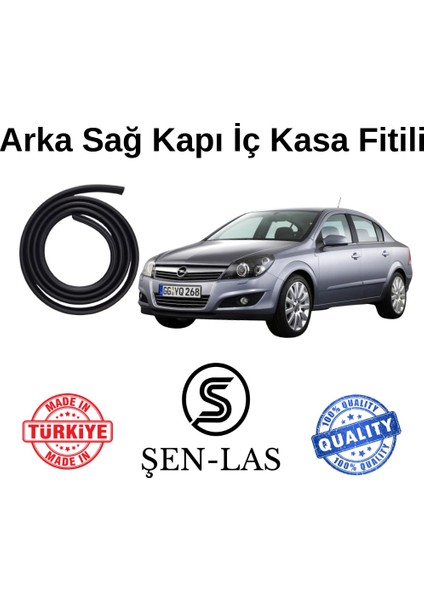 Opel Astra H Şen-Las Sağ Arka Kapı Fitili ŞL6603