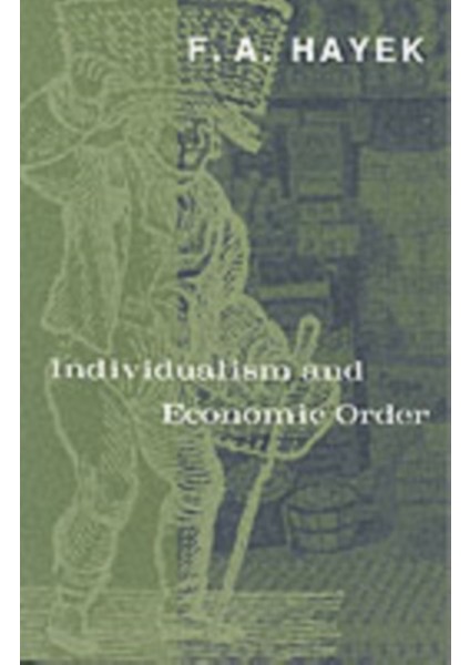 Individualism And Economic Order