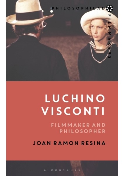 Luchino Visconti : Filmmaker And Philosopher