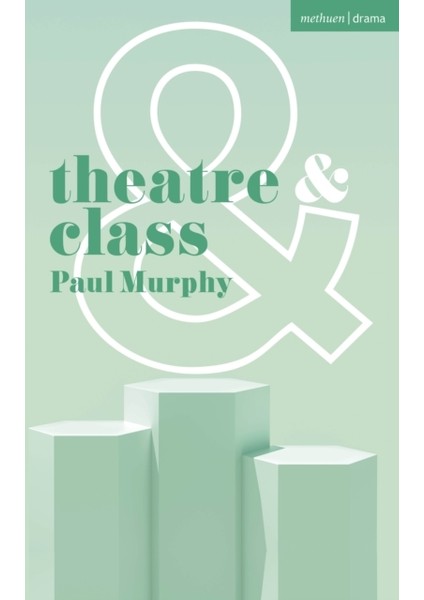 Theatre And Class