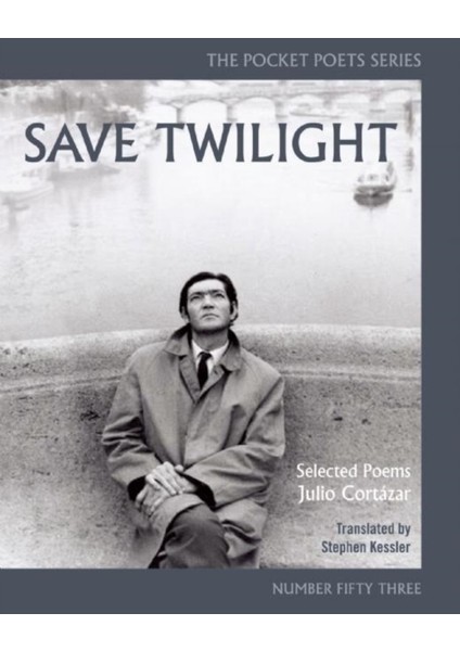 Save Twilight : Selected Poems