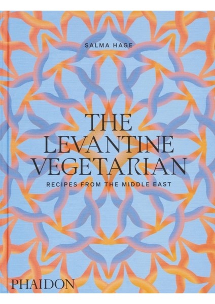 Levantine Vegetarian : Recipes From The Middle East