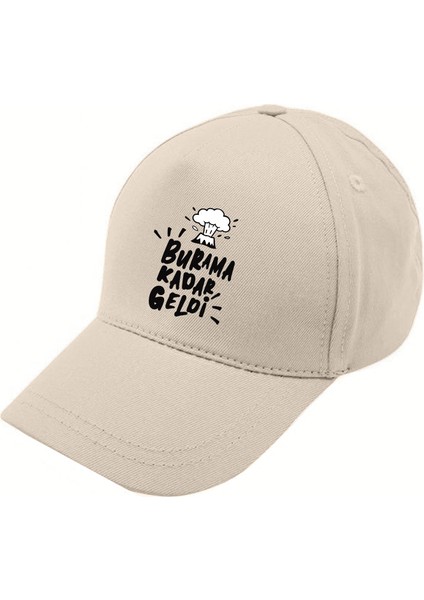 Burama Kadar Geldi, Siperlikli Şapka