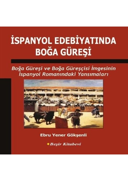 Ispanyol Edebiyatında Boğa Güreşi