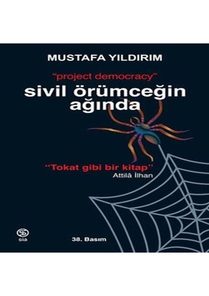 Sivil Örümceğin Ağında