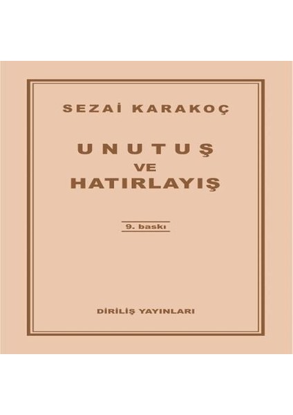 Unutuş ve Hatırlayış
