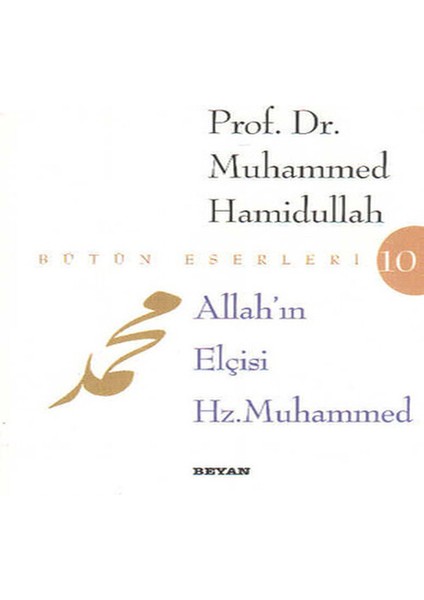 Allah In Elçisi Hz. Muhammed
