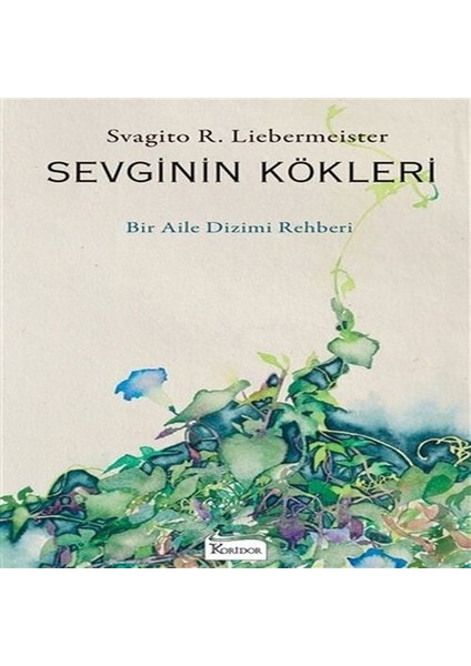 Sevginin Kökleri